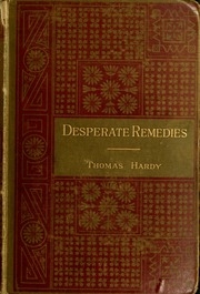 Desperate Remedies; A Novel