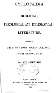 Cyclopaedia Of Biblical, Theological, And Ecclesiastical Literature