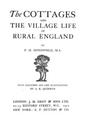 The Cottages And The Village Life Of Rural England