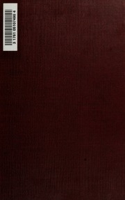 Early Western Travels, 1748-1846; A Series Of Annotated Reprints Of Some Of The Best And Rarest Contemporary Volumes Of Travel, Descriptive Of The Aborigines And Social And Economic Conditions In The Middle And Far West, During The Period Of Early America