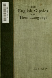 The English Gipsies And Their Language