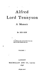 ALFRED LORD TENNYSON. A MEMOIR. VOLUME I.