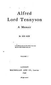 Alfred Lord Tennyson. A Memoir. Volume I.