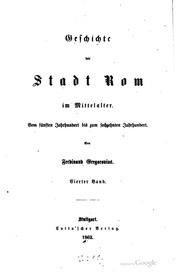Geschichte Der Stadt Rom Im Mittelalter : Vom V. Bis Zum Xvi. Jahrhundert