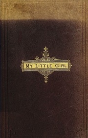 My Little Girl; A Novel