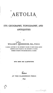 Aetolia; Its Geography, Topography, And Antiquities;