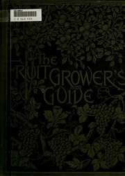 The Fruit Grower's Guide
