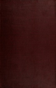 Early Western Travels, 1748-1846 : A Series Of Annotated Reprints Of Some Of The Best And Rarest Contemporary Volumes Of Travel : Descriptive Of The Aborigines And Social And Economic Conditions In The Middle And Far West, During The Period Of Early Ameri