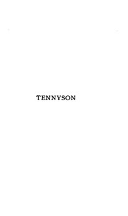 Alfred Lord Tennyson; A Memoir By His Son ..