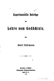 Experimentelle Beiträge zur Lehre vom Gedächtnis