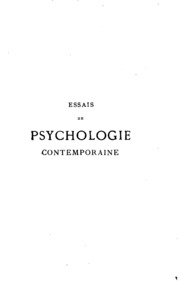 Essais De Psychologie Contemporaine ..