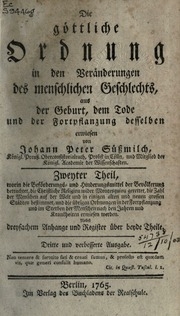 Die göttliche Ordnung in den Veränderungen des menschlichen Geschlechts, aus der Geburt, dem Tode und der Fortpflanzung desselben