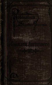 The Complete Arithmetic : Oral And Written