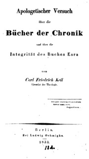Apologetischer Versuch über die Bücher der Chronik und über die Integrität des Buches Esra