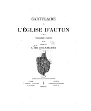 Cartulaire de l'église d'Autun ..
