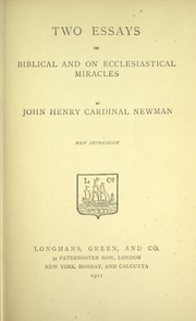 Two Essays On Biblical And On Ecclesiastical Miracles