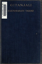 Gitanjali (song Offerings) A Collection Of Prose Translations Made By The Author From The Original Bengali