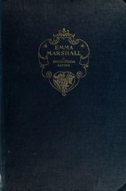 Emma Marshall, A Biographical Sketch