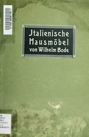 Die Italienischen Hausmöbel der Renaissance;
