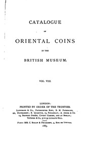 Catalogue Of Oriental Coins In The British Museum