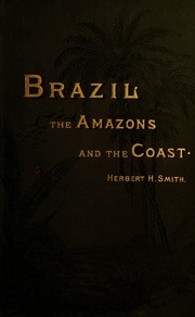 Brazil, The Amazons And The Coast
