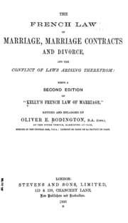 The French Law Of Marriage, Marriage Contracts, And Divorce, And The Conflict Of Laws Arising Therefrom: