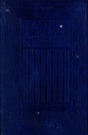 Father Sergius, And Other Stories And Plays