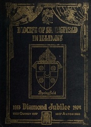 Diocese Of Springfield In Illinois; Diamond Jubilee History