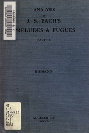 Analysis Of J.s. Bach's Wohltemperirtes Clavier : (48 Preludes & Fugues)