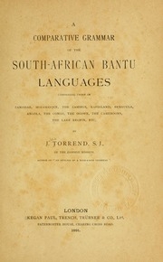 قواعد مقارنة للغات جنوب إفريقيا البانتوية ، بما في ذلك لغات زنجبار وموزمبيق وزامبيزي وكفيرلاند وبنغويلا وأنغولا والكونغو والأوغوي والكاميرون ومنطقة البحيرة ، إلخ.