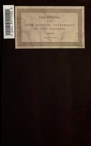 Proceedings Of The ... National Conference On City Planning