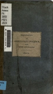 Aristotle's Poetics : Literally Translated, With Explanatory Notes And An Analysis