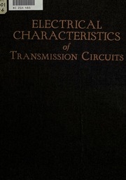 Electrical Characteristics Of Transmission Circuits
