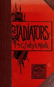 The gladiators: a tale of Rome and Judæa
