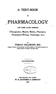 A Text-book Of Pharmacology And Some Allied Sciences; Therapeutics, Materia Medica, Pharmacy, Prescription-writing, Toxicology, Etc