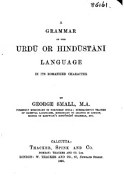 A Grammar of the Urdū Or Hindūstānī Language in Its Romanized Character