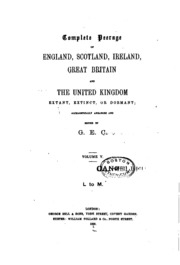 Complete Peerage Of England, Scotland, Ireland, Great Britain And The United Kingdom