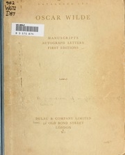 A Collection Of Original Manuscripts Letters & Books Of Oscar Wilde Including His Letters Written To Robert Ross From Reading Gaol And Unpublished Letters Poems & Plays Formerly In The Possession Of Robert Ross, C. S. Millard (stuart Mason) And The Younge