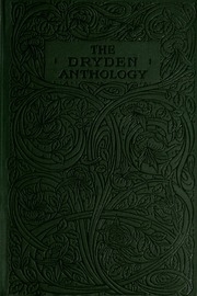 The Dryden Anthology : 1675-1700 A. D.