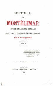 Histoire de Montélimar et des principales familles qui ont habité cette ville