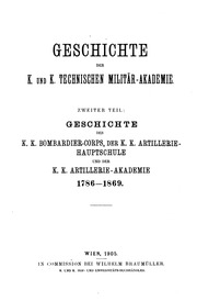 Geschichte Des K.k. Bombadier-corps, Der K.k. Artillerie-hauptschule Und Der K.k. Artillerie-akademie, 1786-1869