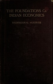 The Foundations Of Indian Economics