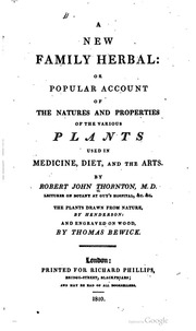 A New Family Herbal; Or, Popular Account Of The Natures And Properties Of The Various Plants Used In Medicine, Diet, And The Arts