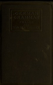 A German Grammar For Schools And Colleges