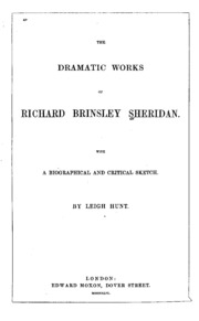 The Dramatic Works Of Richard Brinsley Sheridan: With A Biographical And Critical Sketch
