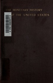 Essays On The Monetary History Of The United States