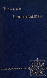 Bygone Leicestershire