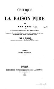 La Critique De La Raison Pure. Tome Premier