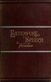 Extempore Speech, How To Acquire And Practice It