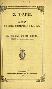 El diablo en el poder : zarzuela en tres actos, original y en verso